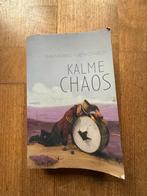 Kalme Chaos, Ophalen of Verzenden, Gelezen, Nederland
