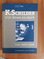 K. Schilder - zijn leven en werk deel I 1890-1934, Boeken, Gelezen, J.J.C. Dee, Christendom | Protestants, Ophalen of Verzenden