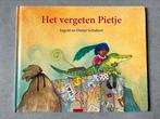 Het vergeten Pietje - Dieter Schubert, Boeken, Gelezen, Ophalen of Verzenden, Ingrid - Dieter Schubert