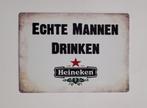 Echte mannen drinken heineken bier reclamebord van metaal, Info@deconoord.nl, Deco Noord, Nieuw, Ophalen of Verzenden