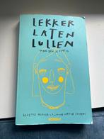 Lekker Laten Lullen en dan ben je dertig, Ophalen of Verzenden, Gelezen, Nederland