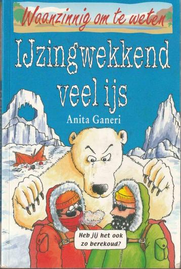 IJzingwekkend veel ijs - Anita Ganeri** beschikbaar voor biedingen