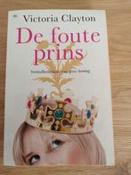 V. Clayton - De foute prins, Ophalen of Verzenden, Zo goed als nieuw, Nederland, V. Clayton