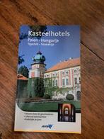 ANWB Kasteelhotels Polen, Hongarije, Tsjechie, Sl - Reisgids, Gelezen, Europa, Ophalen of Verzenden, Reisgids of -boek
