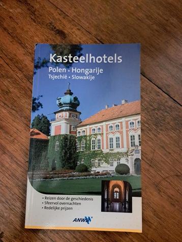 ANWB Kasteelhotels Polen, Hongarije, Tsjechie, Sl - Reisgids beschikbaar voor biedingen