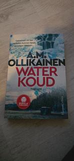 Waterkoud - A.M. Ollikainen - Thriller, Ophalen of Verzenden, Zo goed als nieuw