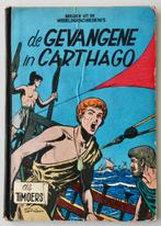 De Timoers - 5. De gevangene van Carthago, Boeken, Stripboeken, Eén stripboek, Ophalen of Verzenden, Gelezen