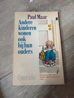 Andere kinderen wonen ook bij hun ouders - Paul Maar, Ophalen of Verzenden, Gelezen, Fictie algemeen