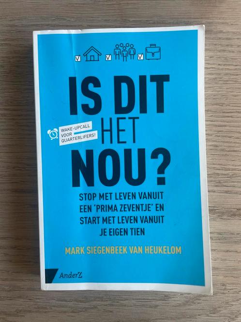 Is dit het nou? - Mark Siegenbeek van Heukelom, Boeken, Advies, Hulp en Training, Zo goed als nieuw, Ophalen of Verzenden