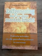 Zelfgenezing door mentale kracht - Tepperwein, Ophalen of Verzenden, Nieuw, Overige onderwerpen
