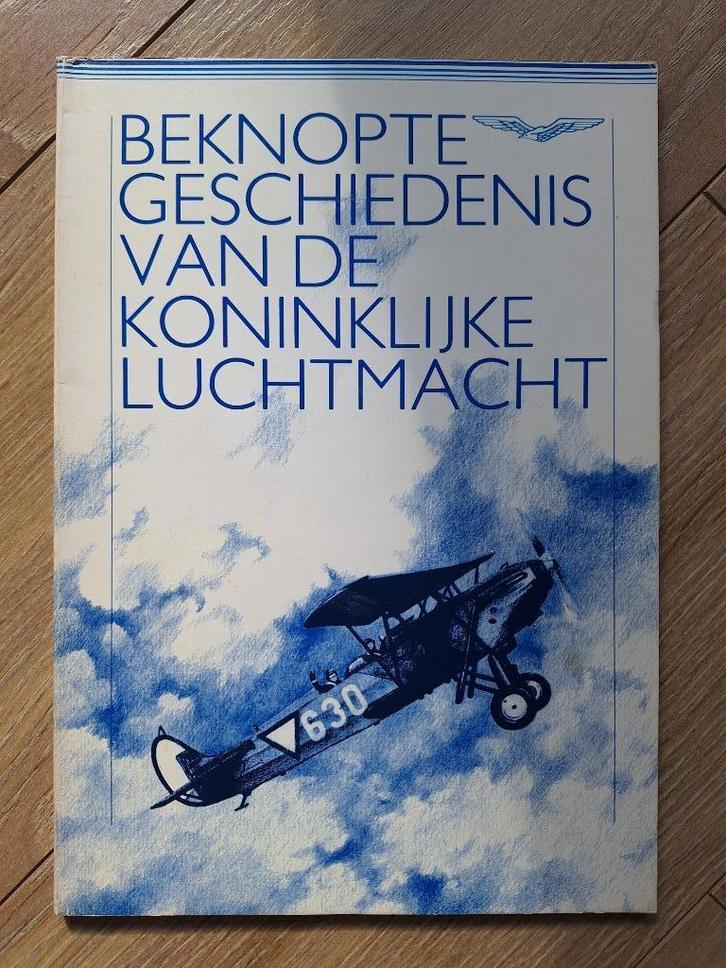 Beknopte geschiedenis van de Koninklijke Luchtmacht, Verzamelen, Luchtvaart en Vliegtuigspotten, Zo goed als nieuw, Boek of Tijdschrift