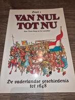 Van Nul Tot Nu - Deel 1, Ophalen of Verzenden, 17e en 18e eeuw, Gelezen, Thom Roep en Co Loerakker