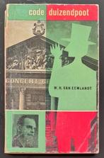Code duizendpoot - W.H. van Eemlandt, Boeken, Detectives, Ophalen of Verzenden, Gelezen, W.H. van Eemlandt
