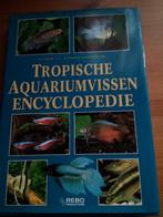 Tropische aquariumvissen Encyclopedie, Boeken, Dieren en Huisdieren, Zo goed als nieuw, Verzenden