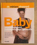 M. Stoppard - Baby! vruchtbaarheid, zwangerschap en geboorte, Boeken, Nieuw, Ophalen of Verzenden, Zwangerschap en Bevalling, M. Stoppard