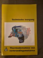 Technische leerggang thermodynamica verbrandingsmotoren, Boeken, Ophalen of Verzenden