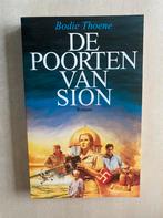 De poorten van Sion (Bodie Thoene), Ophalen of Verzenden, Zo goed als nieuw