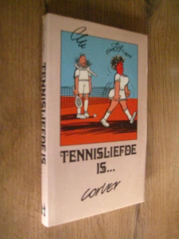 tennisliefde is … corver (humor) - cor versteeg (tennis) beschikbaar voor biedingen