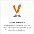 Soldaat van Oranje 12 juli: ticket(€25)+ parkeerplaats(€15), Verzamelen, Verzenden, Nieuw, Foto of Kaart