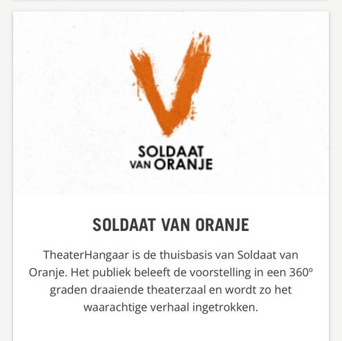 Soldaat van Oranje 12 juli: ticket(€25)+ parkeerplaats(€15), Verzamelen, Muziek, Artiesten en Beroemdheden, Nieuw, Foto of Kaart