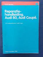 Werkplaatsboek Audi 80 B2 + Coupé 1,9 5-cil motor 85KW WN, Ophalen of Verzenden, Gelezen, Audi
