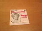 2 singles van Wilma Van Tilburg (ook per stuk te koop), Ophalen of Verzenden, Zo goed als nieuw, Nederlandstalig