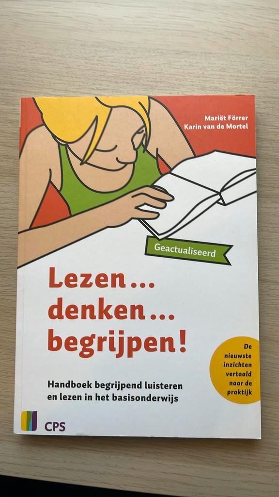 Lezen… denken…. begrijpen!, Boeken, Studieboeken en Cursussen, Zo goed als nieuw, HBO, Alpha, Ophalen of Verzenden