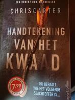 Chris Carter, Handtekening van het kwaad., Boeken, Ophalen of Verzenden, Zo goed als nieuw