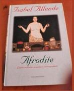 Afrodite. Isabel Allende, Ophalen of Verzenden, Zo goed als nieuw