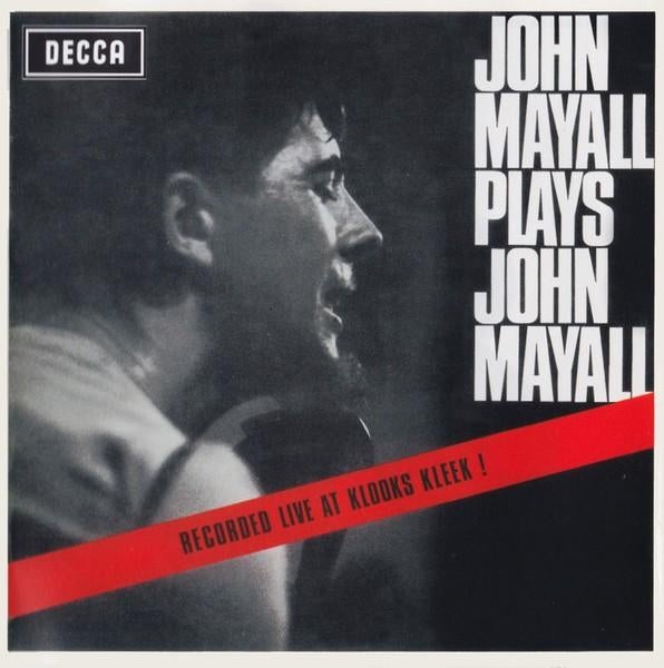 CD John Mayall Plays John Mayall Live Klooks Kleek(Remaster), Ophalen of Verzenden, 1960 tot 1980, Zo goed als nieuw, Blues