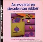 Accessoires en sieraden van rubber (NIEUWSTAAT)"", Boeken, Ophalen of Verzenden, Zo goed als nieuw, Sieraden maken