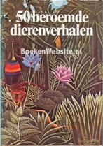 50 beroemde dierenverhalen, Loek Polders, Ophalen of Verzenden, Zo goed als nieuw, Loek polders