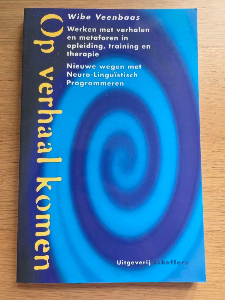 Op Verhaal Komen - Wibe Veenbaas (NLP, verhalen, metaforen), Ophalen of Verzenden, Zo goed als nieuw, Wibe Veenbaas