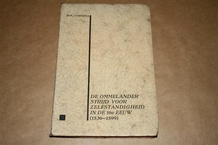 De Ommelander strijd voor zelfstandigheid i/d 16e eeuw, Boeken, Geschiedenis | Stad en Regio, Gelezen, Ophalen of Verzenden