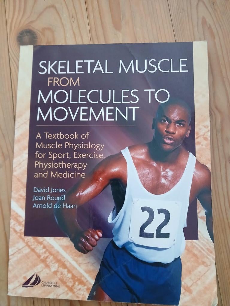 Skeletal Muscle From Molecules to Movement, Boeken, Ophalen of Verzenden, Beta, Zo goed als nieuw