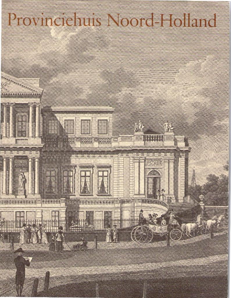 Noord Holland -Provincie Huis, Ophalen of Verzenden, Zo goed als nieuw