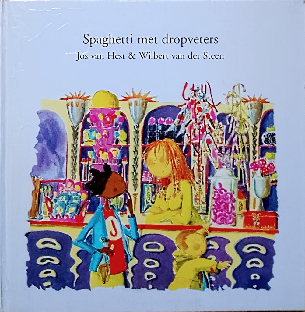 Spaghetti Met Dropveters, Gelezen, 3 tot 4 jaar, Jos Van Hest & Wilbert Van Der Steen., Ophalen of Verzenden