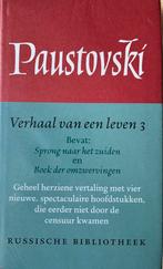 Konstantin Paustovski - Verhaal van een leven 3, Boeken, Ophalen of Verzenden, Konstantin Paustovski