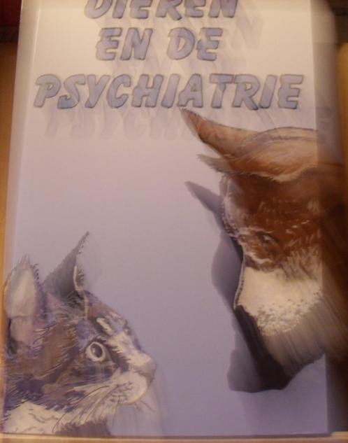 Dieren en de psychiatrie, Ingrid Willems en Jeannine van Dij, Boeken, Psychologie, Zo goed als nieuw, Verzenden