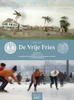 DE VRIJE FRIES 2017 deel 97, Ophalen of Verzenden, Zo goed als nieuw, Kon.Fries Genootschap