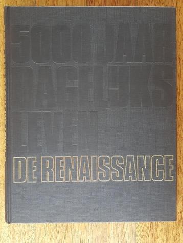 5000 jaar dagelijks leven: De Renaissance-W.van Stuijvenberg beschikbaar voor biedingen