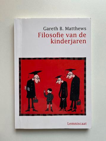 Filosofie van de kinderjaren - Gareth B. Matthews beschikbaar voor biedingen