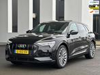 Audi E-tron E-tron 55 quattro advanced 95 kWh S-LINE, panora, Auto's, Audi, Automaat, 95 kWh, Origineel Nederlands, Vierwielaandrijving