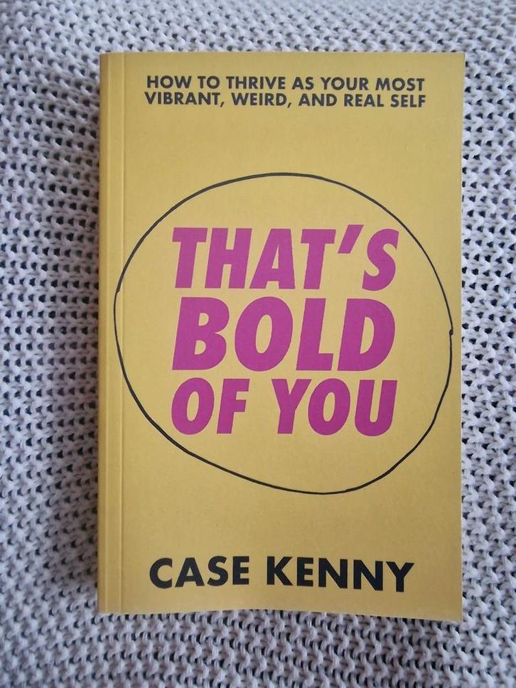 Case Kenny - That's bold of you, Boeken, Psychologie, Zo goed als nieuw, Ophalen of Verzenden