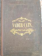 Boek Vader Cats 1861 Hofdijk, Antiek en Kunst, Antiek | Boeken en Bijbels, Ophalen