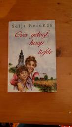 Over geloof, hoop & liefde - Seija Berends, Boeken, Ophalen of Verzenden, Zo goed als nieuw, Seija Berends, Nederland