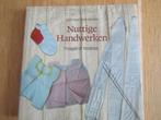 ""NUTTIGE HANDWERKEN""  nieuw boek, Ophalen of Verzenden, Nieuw, Handborduren, Onderdeel of Toebehoren