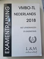 Examentraining VMBO-TL Nederlands 2018, Ophalen of Verzenden, Zo goed als nieuw, VMBO, Nederlands