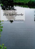 Het Schrijverke (Meppeler Courant), Boeken, Ophalen of Verzenden, Nieuw