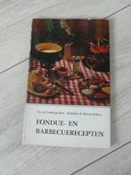 Fondue- en Barbecuerecepten, Boeken, Kookboeken, Gelezen, Ophalen of Verzenden